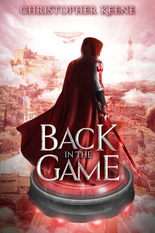 Book cover of Back in the Game (The Dream State Saga #2)