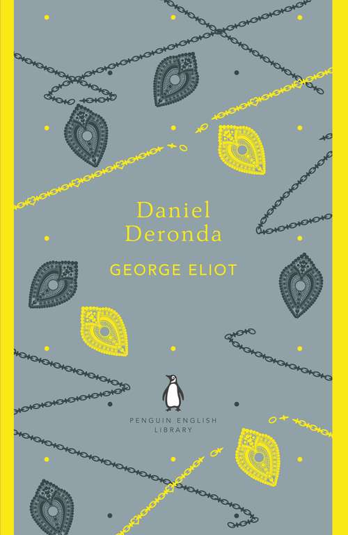 Book cover of Daniel Deronda (The Penguin English Library)