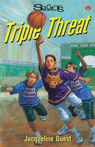 Book cover of Triple Threat (Sports Stories)