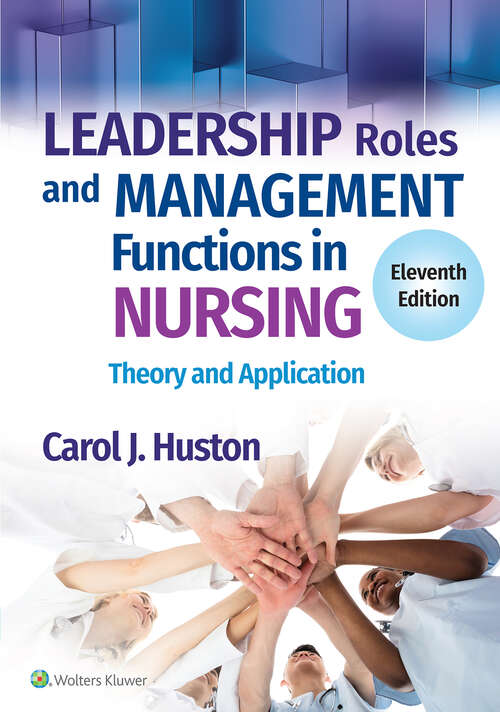 Book cover of Leadership Roles and Management Functions in Nursing: Theory and Application