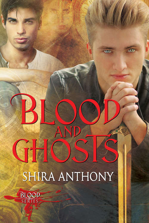 Blood and Ghosts (Blood #2)