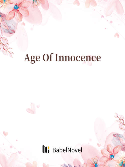 Book cover of Age Of Innocence: Volume 1 (Volume 1 #1)