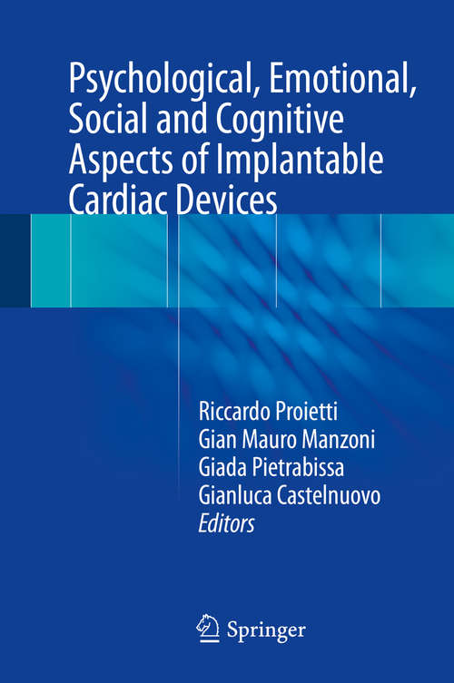 Book cover of Psychological, Emotional, Social and Cognitive Aspects of Implantable Cardiac Devices