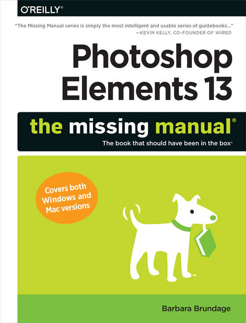 Book cover of Photoshop Elements 13: The Missing Manual