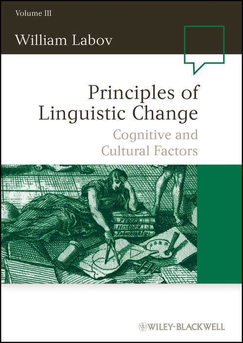 Book cover of Principles of Linguistic Change, Cognitive and Cultural Factors