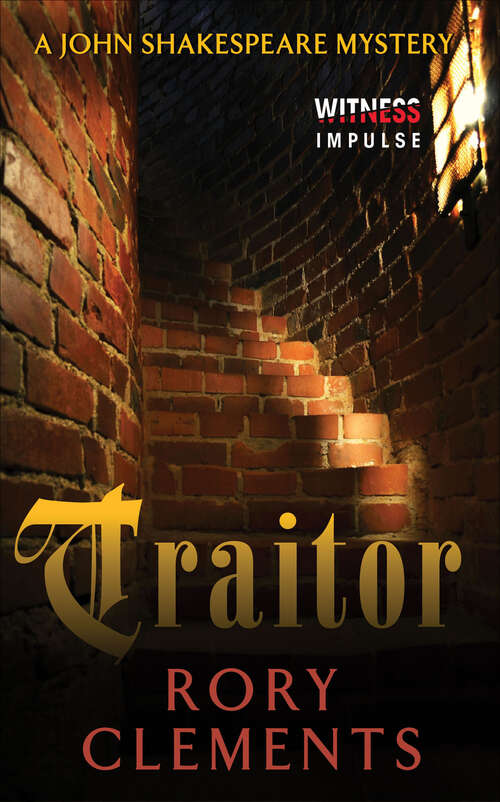 Book cover of Traitor: A John Shakespeare Mystery (The John Shakespeare Mysteries #5)
