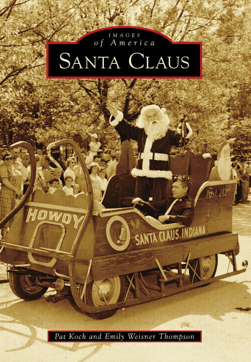 Santa Claus (Images of America)