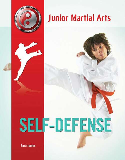 Self-Defense (Junior Martial Arts #9)
