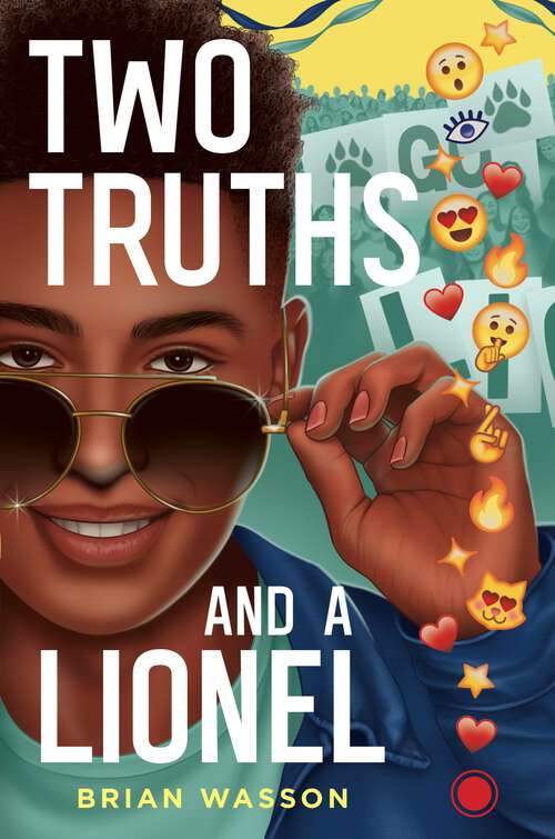 Book cover of Two Truths and a Lionel