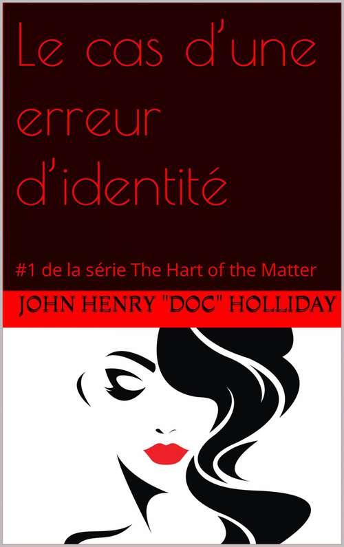 Book cover of Le cas d’une erreur d’identité: Le cas d’une erreur d’identité