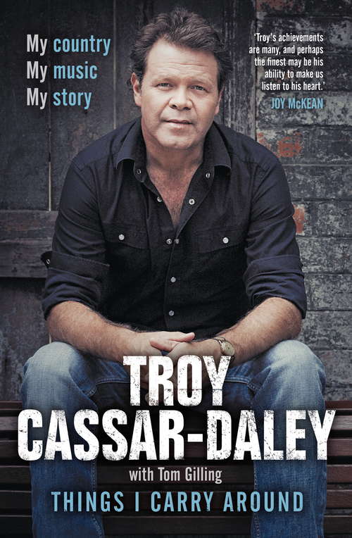 Things I Carry Around: The bestselling memoir from the ARIA Award-winning country music star