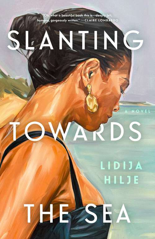 Book cover of Slanting Towards the Sea: A Novel