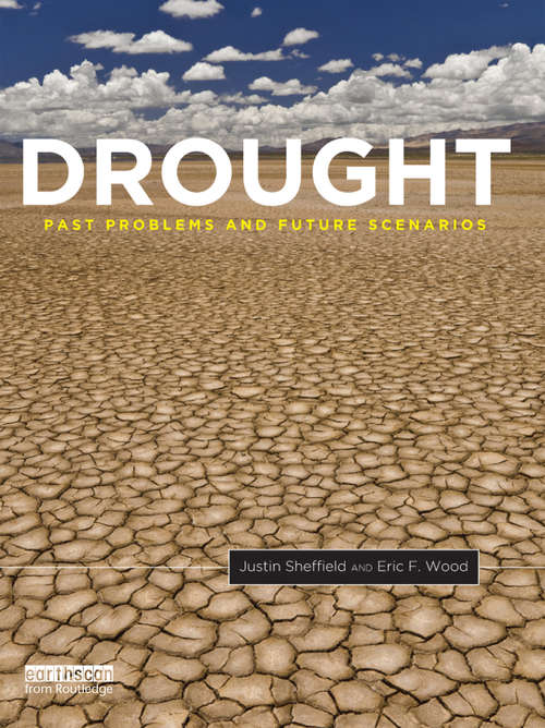 Book cover of Drought: Past Problems and Future Scenarios