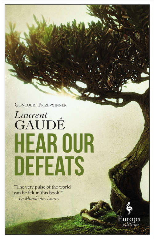 Book cover of Hear Our Defeats
