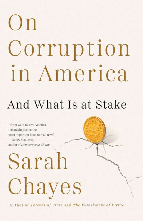 On Corruption in America: And What Is at Stake