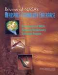 Review of NASA's AEROSPACE TECHNOLOGY ENTERPRISE: An Assessment of NASA's Pioneering Revolutionary Technology Program