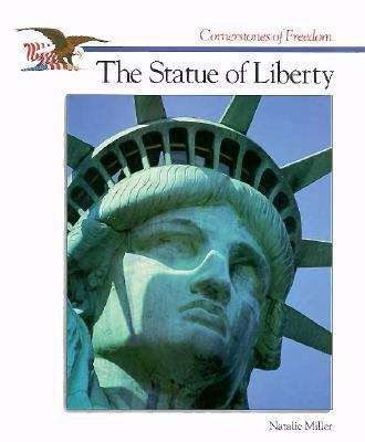 Book cover of The Statue of Liberty (Cornerstones of Freedom)