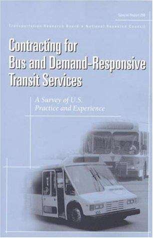 Book cover of Contracting for Bus and Demand-Responsive Transit Services: A Survey of U.S. Practice and Experience