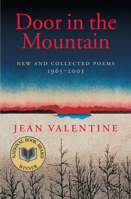Book cover of Door in the Mountain: New and Collected Poems, 1965-2003 (Wesleyan Poetry Series)