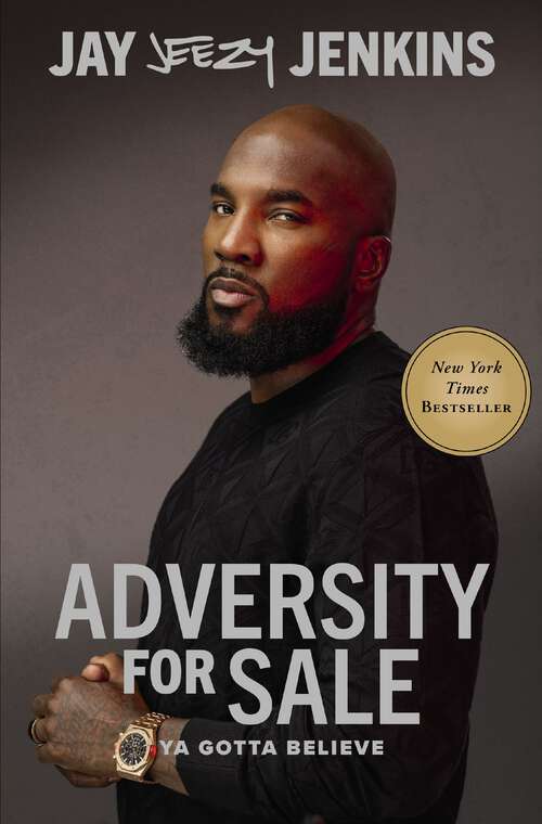 Book cover of Adversity for Sale: Ya Gotta Believe