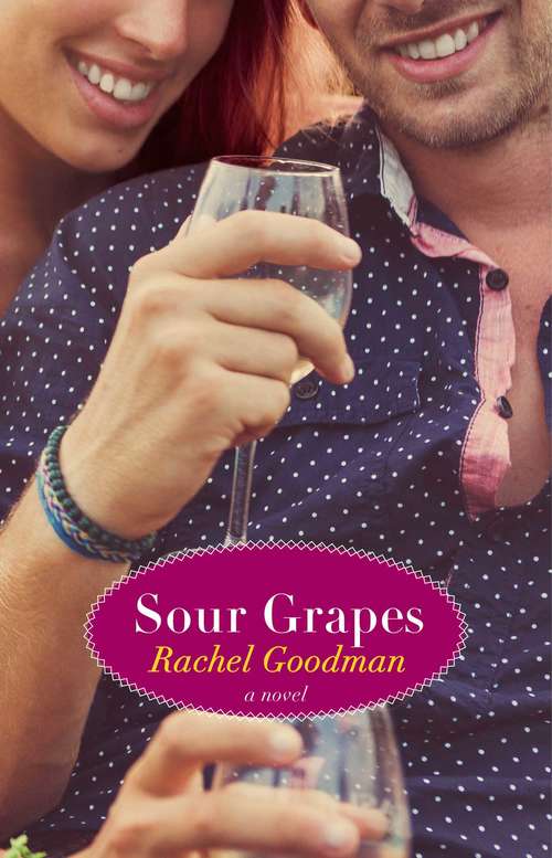 Sour Grapes (The Blue Plate Series)