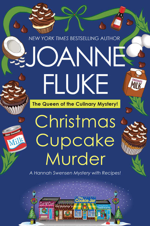 Book cover of Christmas Cupcake Murder: A Festive & Delicious Christmas Cozy Mystery (A Hannah Swensen Mystery #26)