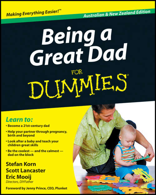 Being a Great Dad For Dummies