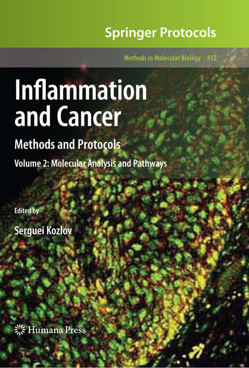 Book cover of Inflammation and Cancer, Methods and Protocols: Volume 2, Molecular Analysis and Pathways