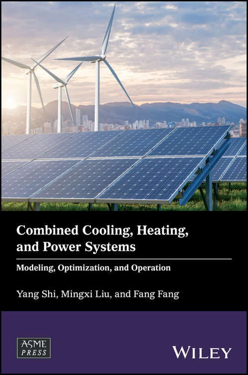 Combined Cooling, Heating, and Power Systems