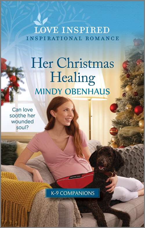 Book cover of Her Christmas Healing: An Uplifting Inspirational Romance (Original) (K-9 Companions #17)