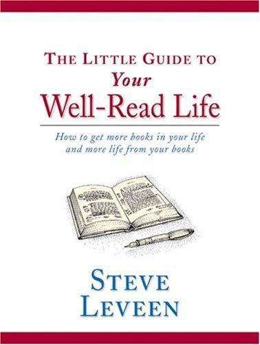 The Little Guide to Your Well-Read Life