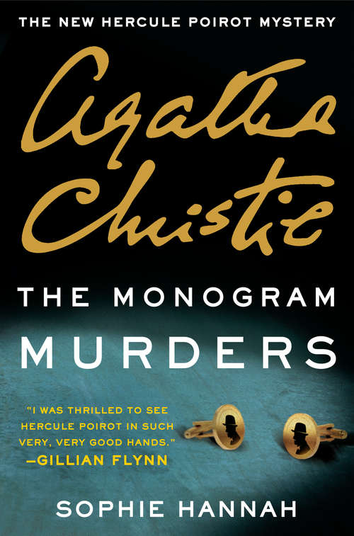 The Monogram Murders: A Hercule Poirot Mystery (Hercule Poirot Mysteries #43)