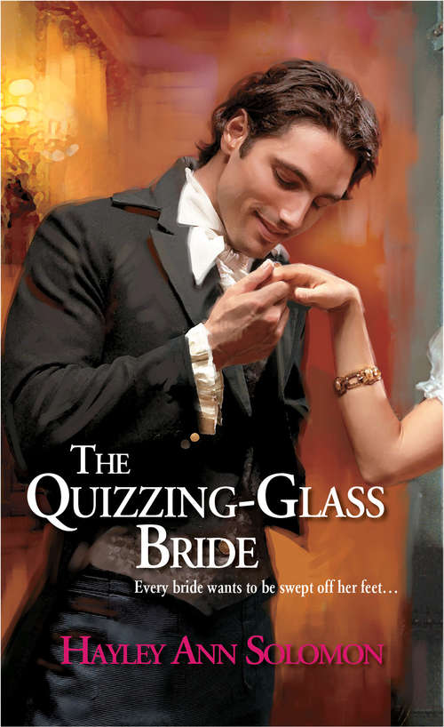 Book cover of The Quizzing-Glass Bride