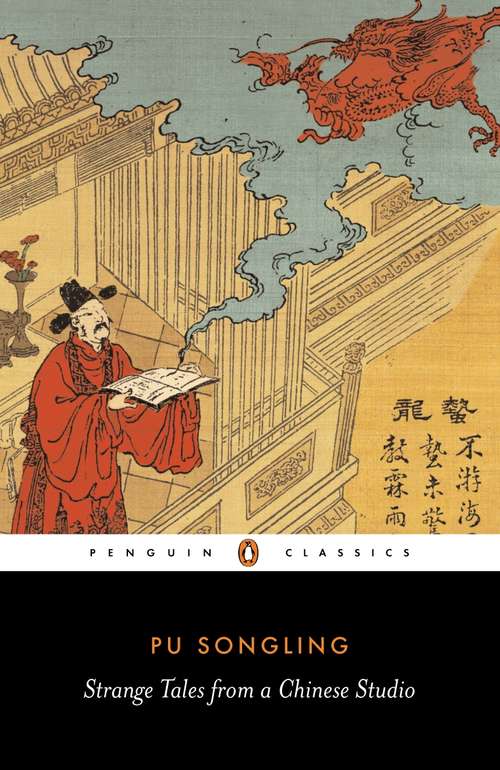 Book cover of Strange Tales from a Chinese Studio: The Classic Collection Of Eerie And Fantastic Chinese Stories Of The Supernatural (Tuttle Classics Of Japanese Literature Ser.)
