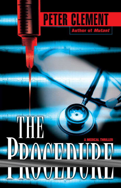 Book cover of The Procedure (Dr. Earl Garnet #3)