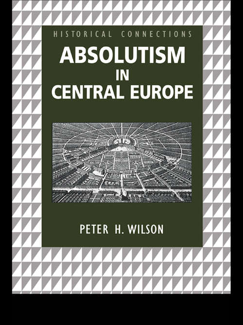 Absolutism in Central Europe (Historical Connections)