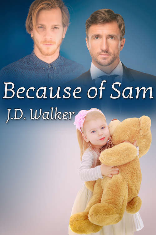 Book cover of Because of Sam (Truck Me #5)