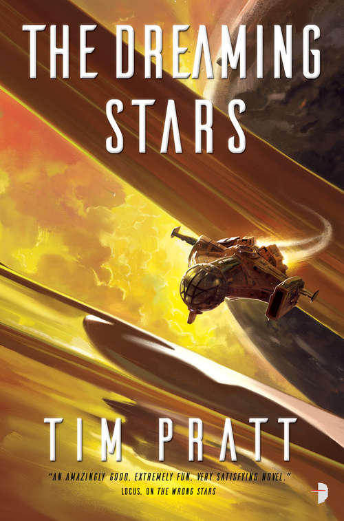 The Dreaming Stars: Book II of the Axiom (The Axiom #2)