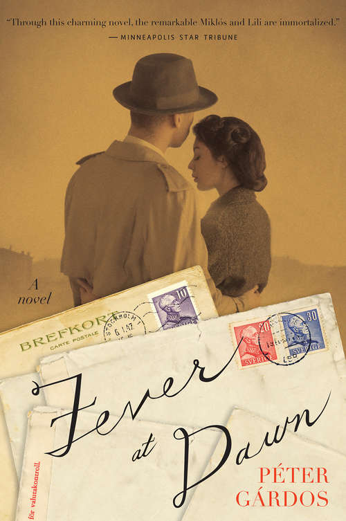 Fever at Dawn: A Novel