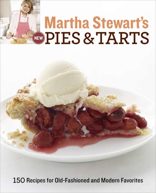 Book cover of Martha Stewart's New Pies and Tarts
