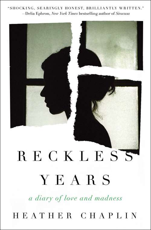 Book cover of Reckless Years: A Diary of Love and Madness