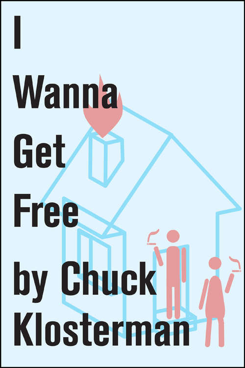 Book cover of I Wanna Get Free