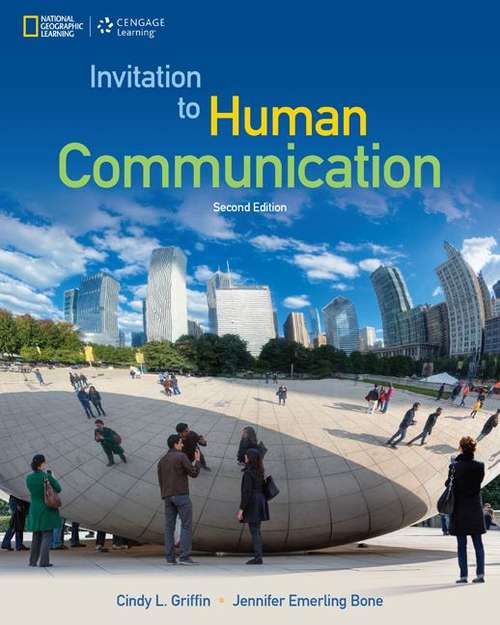 Invitation To Human Communication (Second Edition)
