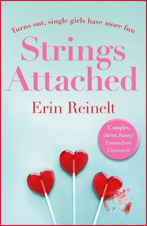 Book cover of Strings Attached: The funniest and most unexpected romcom youll read this year
