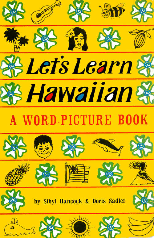 Book cover of Let's Learn Hawaiian: A Word-Picture Book