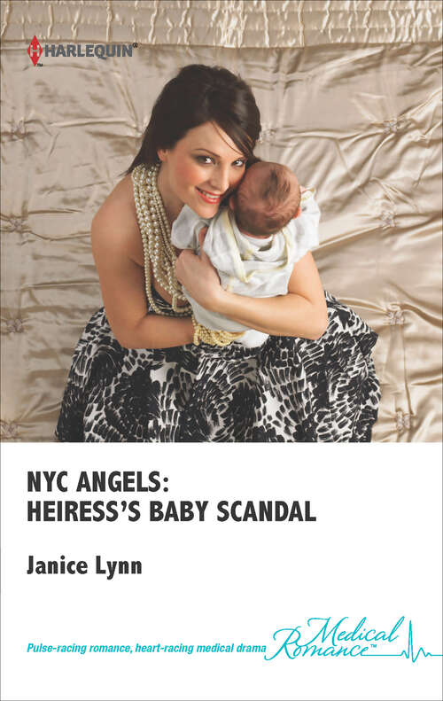 Book cover of NYC Angels: Heiress's Baby Scandal (Nyc Angels Ser. #2)