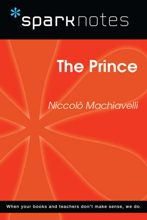 Book cover of The Prince (SparkNotes Philosophy Guide)