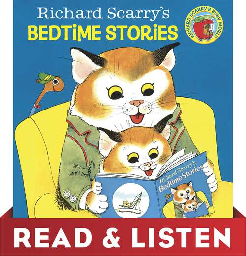 Book cover of Richard Scarry's Bedtime Stories: Read & Listen Edition (Pictureback(R))