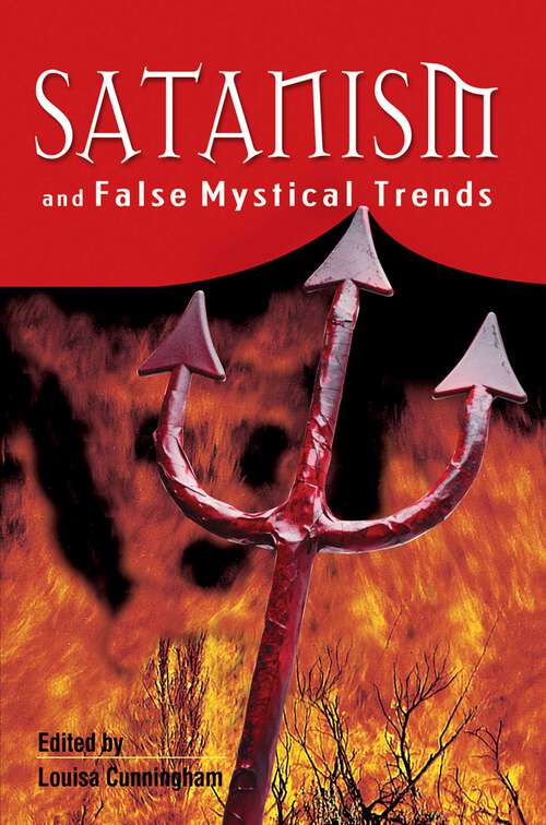 Book cover of Satanism And False Mystical Trends
