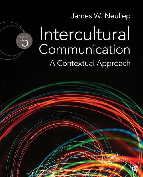 Book cover of Intercultural Communication: A Contextual Approach (5th Edition)